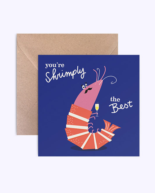 Wenskaart: You're shrimply the best